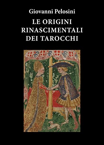Download Le origini rinascimentali dei tarocchi Download Le origini rinascimentali dei tarocchi