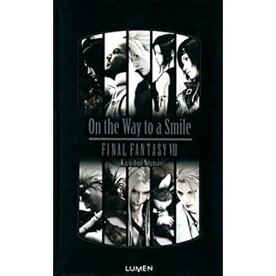 Final Fantasy VII - On the Way to a Smile Final Fantasy VII - On the Way to a Smile