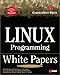 Linux Programming White Papers by