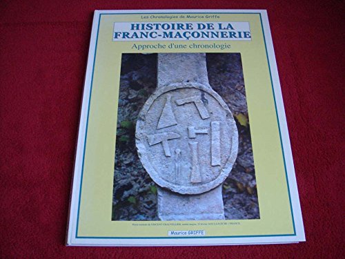 couverture de : Histoire de la Franc-ma&ccedil;onnerie