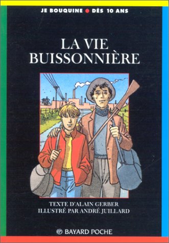 La  Vie buissonnière