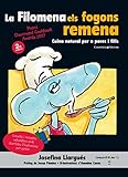 Image de La Filomena els fogons remena (Premiat als Gourmand Awards'07) : Cuina natural per a pares i fills