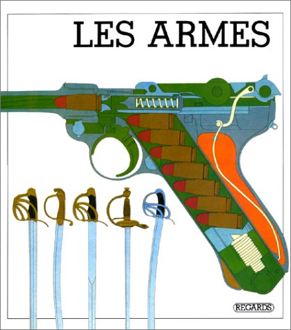 couverture de : Histoire des armes