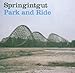 Produktbild Park & Ride by SPRINGINTGUT (2007-03-27)