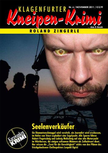Seelenverkäufer (Klagenfurter Kneipen-Krimi 6) (German Edition) livre