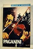 Paganini. Eine Biographie by 