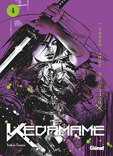 Kedamame l'Homme Venu du Chaos — Tome 4