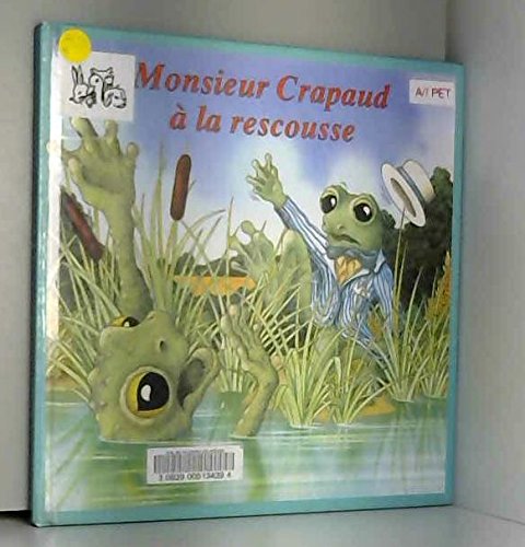 couverture de : Monsieur Crapaud &agrave; la rescousse