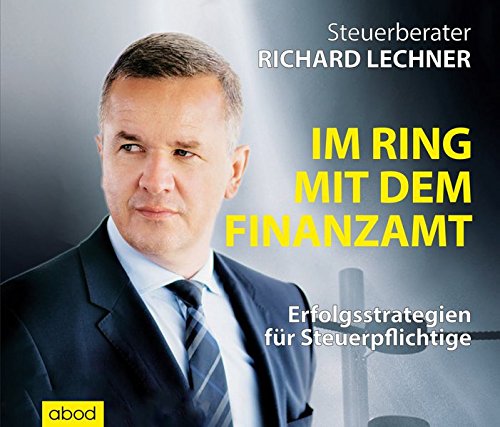 Im Ring mit dem Finanzamt: Erfolgsstrategien für Steuerpflichtige