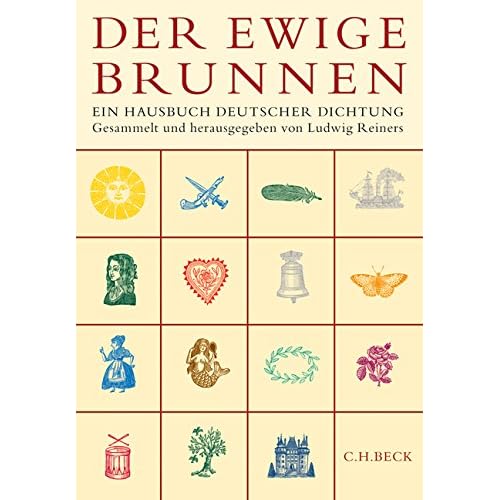 Der ewige Brunnen: Ein Hausbuch deutscher Dichtung