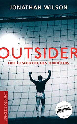 Download Outsider: Eine Geschichte des Torhüters Download Outsider: Eine Geschichte des Torhüters