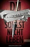 Bücher Neuerscheinungen 2022 - Du sollst nicht leben von Tania Carver