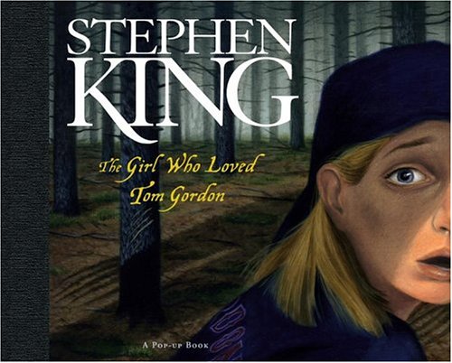 Télécharger The Girl Who Loved Tom Gordon PDF Ebook En Ligne