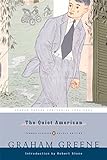 The Quiet American (Rough Cut) by Graham Greene, Robert Stone