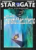 Image de SG 011: Das Transmitterinferno (STAR GATE - das Original)