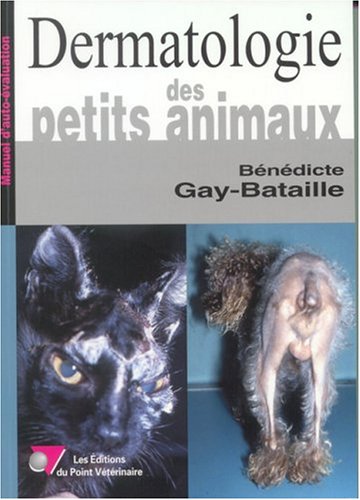Download Dermatologie des petits animaux