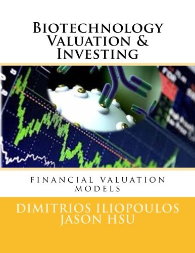 Pdf Download Biotechnology Valuation Investing Biotech Valuation Investing New E Book By Dr Dimitrios Iliopoulos Vbnb7g68gytgh8trghtrh