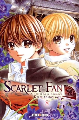 Scarlet Fan – A Horror Love Romance — Tome 8