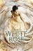 The White Rose (Jewel Series Book 2) (English Edition) by