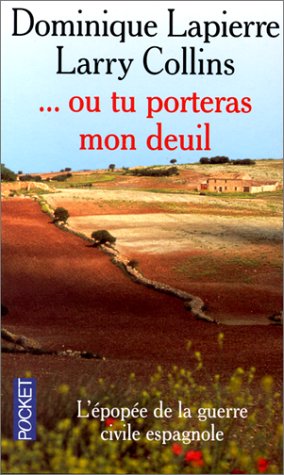 ...ou tu porteras mon deuil