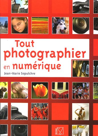 Tout photographier en numérique gratuit