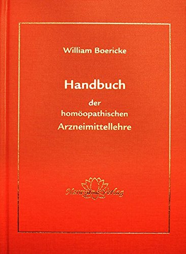 Handbuch der homöopatischen Arzneimittellehre