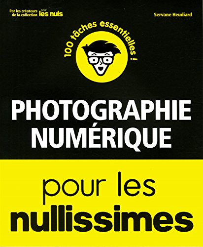 couverture de : Photographie num&eacute;rique pour les nullissimes