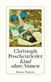 Kind ohne Namen von Christoph Poschenrieder