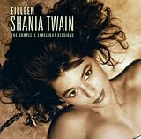 The Complete Limelight Sessions - Shania Twain