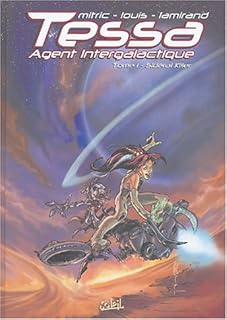 jaquette livre Tessa agent intergalactique, tome 1 : Sideral Killer