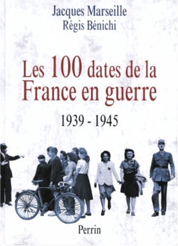 couverture de : Les 100 dates de la France en guerre