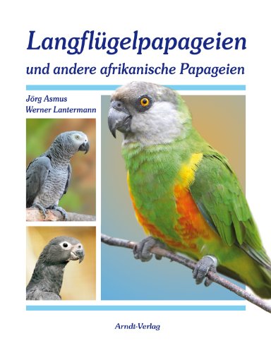 Free Langflügelpapageien Und Andere Afrikanische Papageien - 