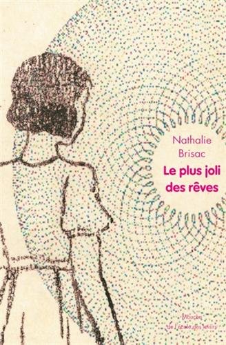 couverture de : Le plus joli des r&ecirc;ves