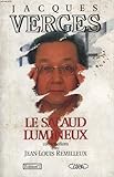 Le salaud lumineux