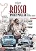 Rosso Mille Miglia ( Rosso Mille Miglia ) [ Origen Italiano, Ningun Idioma Espanol ]