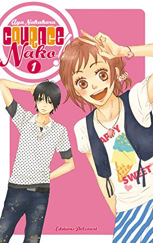 Download Courage Nako ! T01