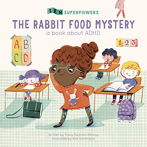 Preisvergleich Produktbild Sen Superpowers: The Rabbit Food Mystery: A Book about ADHD