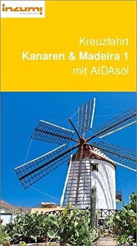 Preisvergleich Produktbild Kreuzfahrt Kanaren und Madeira 1 mit AIDA - Buch und App