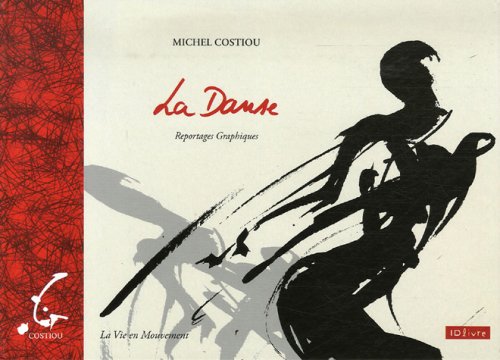 Download La Danse : Reportages Graphiques Download La Danse : Reportages Graphiques