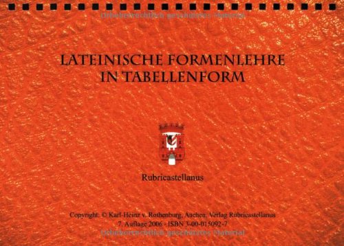 Lateinische Formen- und Satzlehre in Tabellenform