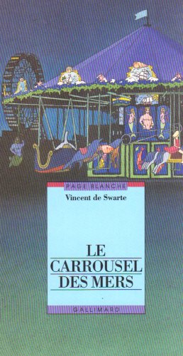 couverture de : Le carrousel des mers