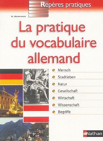 couverture de : La pratique du vocabulaire allemand