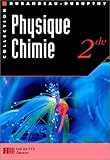 Image de PHYSIQUE CHIMIE 2NDE