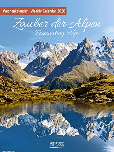 Zauber der Alpen 2020: Foto-Wochenkalender