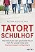 Tatort Schulhof: Warum Schulen kein geschützter Raum mehr für unsere Kinder sind - Eine Kommissarin schlägt Alarm by Petra Reichling