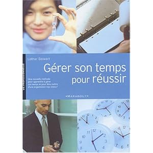 Gérer son temps pour réussir