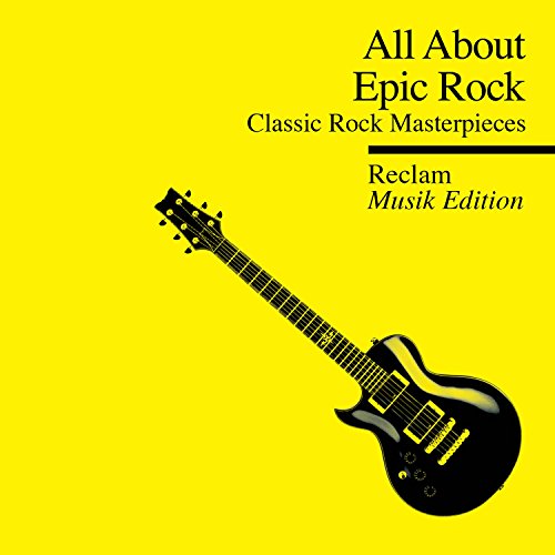 Preisvergleich Produktbild All About-Reclam Musik Edition 2 Epic Rock