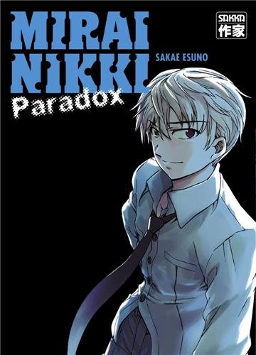 Mirai Nikki - Paradox — Tome 0