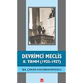 Devrimci Meclis - 2. TBMM (1923-1927)