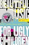 Beautiful Music for Ugly Children by Kirstin Cronn-Mills